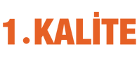 1.Kalite